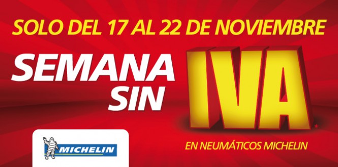 Semana sin IVA en neumáticos MICHELIN